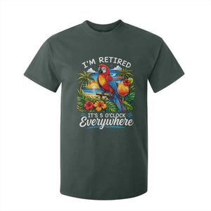 Humor Retirement T Shirt For Kid Im Retired 5 OClock Everywhere Vintage Beach Parrot Cocktail TS10 Dark Forest Green Print Your Wear