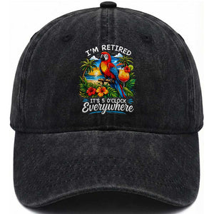 Humor Retirement Washed Cotton Baseball Cap Im Retired 5 OClock Everywhere Vintage Beach Parrot Cocktail TS10 Print Your Wear