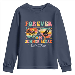 Retired Teacher Gift Youth Sweatshirt Forever On Summer Break Retirement 2026 TS10 Navy Print Your Wear