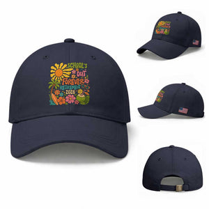Schools Out Forever Retirement 2026 Baseball Cap Retired Teacher Gifts Vintage Flower Graphic TS10 Baseball Cap Universal Fit Navy Print Your Wear