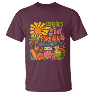 Schools Out Forever Retirement 2026 T Shirt Retired Teacher Gifts Vintage Flower Graphic TS10 Maroon Print Your Wear