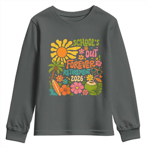 Schools Out Forever Retirement 2026 Youth Sweatshirt Retired Teacher Gifts Vintage Flower Graphic TS10 Dark Heather Print Your Wear