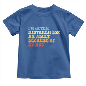 Im Often Mistaken For An Adult Because Of My Age Toddler T Shirt Sarcastic Quote Funny Saying Old Guys Birthday Gifts
