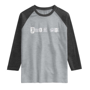 Just A Girl Raglan Shirt Gothic Blackletter Typography Design TS10 Heather Gray Heather Charcoal Print Your Wear