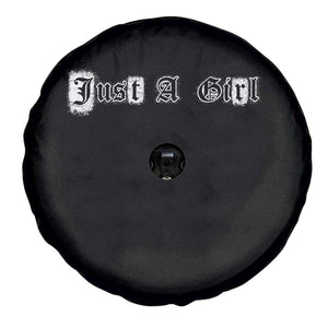 Just A Girl Spare Tire Cover Gothic Blackletter Typography Design TS10 Print Your Wear
