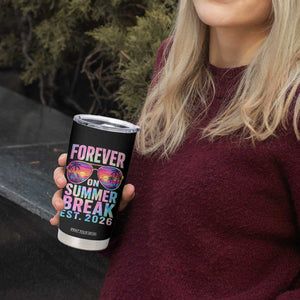 Retired Teacher Tumbler Cup Forever On Summer Break Retirement 2026 TS10 Print Your Wear