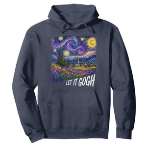 Let it Gogh Funny Vincent Van Gogh Starry Night Hoodie