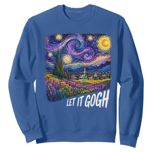 Let it Gogh Funny Vincent Van Gogh Starry Night Sweatshirt