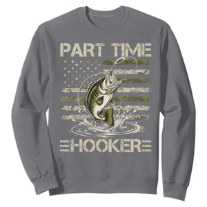 Part Time Hooker Sweatshirt Retro Funny Fishing Camouflage Camo US Flag
