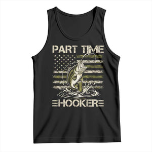 Part Time Hooker Tank Top Retro Funny Fishing Camouflage Camo US Flag