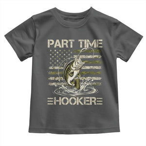 Part Time Hooker Toddler T Shirt Retro Funny Fishing Camouflage Camo US Flag