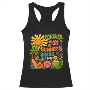 Retired Teacher Gift Racerback Tank Top Forever On Summer Break Retirement 2026 Vintage Flower Graphic TS10 Black Print Your Wear