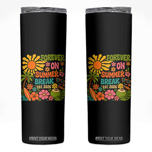 Retired Teacher Gift Skinny Tumbler Forever On Summer Break Retirement 2026 Vintage Flower Graphic TS10 Black Print Your Wear