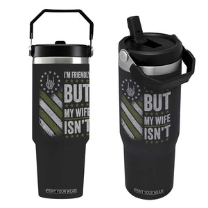 Im Friendly But My Wife Isnt Funny Husband Flip Straw Tumbler Vintage American Flag