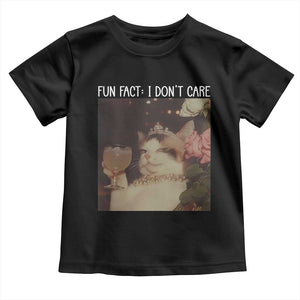 Cat Meme Toddler T Shirt Fun Fact I Dont Care Funny Saying Quote TS10 Black Print Your Wear