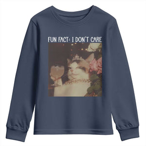 Cat Meme Youth Sweatshirt Fun Fact I Dont Care Funny Saying Quote TS10 Navy Print Your Wear