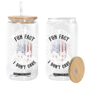 Fun Fact I Dont Care Glass Can Retro US Flag Skull Skeleton Funny Saying Quote TS10 Print Your Wear