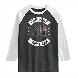 Fun Fact I Dont Care Raglan Shirt Retro US Flag Skull Skeleton Funny Saying Quote TS10 Black White Print Your Wear