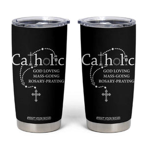 Catholic God Loving Mass Going Rosary Praying Faith Tumbler Cup Jesus Eucharist Christianity