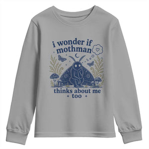 Funny Mothman Youth Sweatshirt I Wonder If Mothman Thinks About Me Too Cryptid Weirdcore
