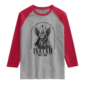 Here Am I Send Me Isaiah 6 8 Catholic Knight Templar Crusader Faith Raglan Shirt