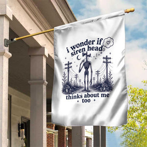Funny Siren Head Garden Flag I Wonder If Siren Head Thinks About Me Too Weirdcore Cryptid Lovers