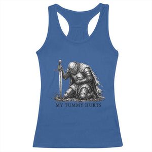 Tummy Hurts Funny Medieval Knight Racerback Tank Top Dark Fantasy Meme