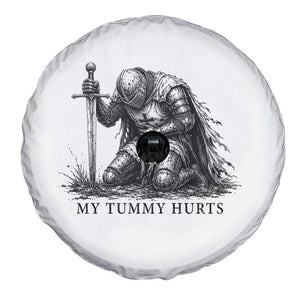 Tummy Hurts Funny Medieval Knight Spare Tire Cover Dark Fantasy Meme