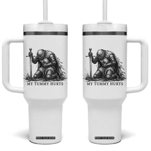 Tummy Hurts Funny Medieval Knight Tumbler With Handle Dark Fantasy Meme