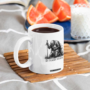 Tummy Hurts Funny Medieval Knight Coffee Mug Dark Fantasy Meme