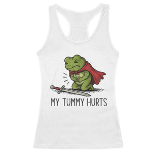Tummy Hurts Funny Medieval Frog Racerback Tank Top Dark Fantasy Meme