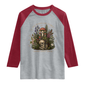 All Plants Are Edible Some Only Once Raglan Shirt Vintage Botanical Mushroom Skull Gothic Plant Lover