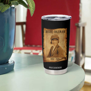Bessie Coleman First African American Female Pilot Tumbler Cup Black History TS10 Print Your Wear
