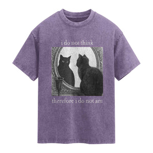 Funny Cat Washed Cotton T-Shirt I Do Not Think Therefore I Do Not Am Goth Emo Grunge Witchy