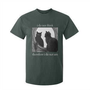 Funny Cat T Shirt For Kid I Do Not Think Therefore I Do Not Am Goth Emo Grunge Witchy TS10 Dark Forest Green Print Your Wear