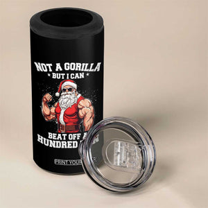 Funny Muscle Santa 4 in 1 Can Cooler Tumbler Not A Gorilla But I Can Beat Off 100 Men Bodybuilder Christmas TS10 Print Your Wear