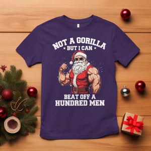 Funny Muscle Santa T Shirt Not A Gorilla But I Can Beat Off 100 Men Bodybuilder Christmas TS10 Purple Print Your Wear