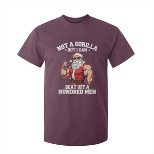 Funny Muscle Santa T Shirt For Kid Not A Gorilla But I Can Beat Off 100 Men Bodybuilder Christmas TS10 Maroon Print Your Wear