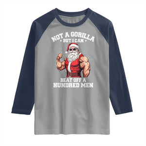 Funny Muscle Santa Raglan Shirt Not A Gorilla But I Can Beat Off 100 Men Bodybuilder Christmas TS10 Sport Gray Navy Print Your Wear