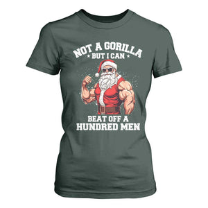 Funny Muscle Santa T Shirt For Women Not A Gorilla But I Can Beat Off 100 Men Bodybuilder Christmas TS10 Dark Forest Green Print Your Wear