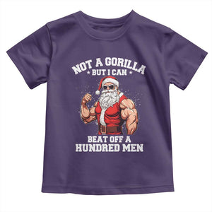 Funny Muscle Santa Toddler T Shirt Not A Gorilla But I Can Beat Off 100 Men Bodybuilder Christmas TS10 Purple Print Your Wear