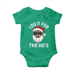 I Do It For The Hos Black Santa Christmas Baby Onesie Funny Inappropriate Rude Santa TS10 Irish Green Print Your Wear