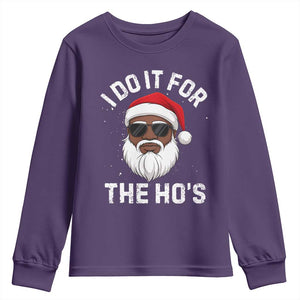 I Do It For The Hos Black Santa Christmas Youth Sweatshirt Funny Inappropriate Rude Santa - Print Your Wear