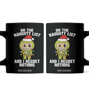 Funny Christmas Coffee Mug On the Naughty List I Regret Nothing Kawaii Bubu TS10 Black Print Your Wear