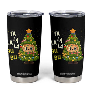 Funny Christmas Tumbler Cup Fa La La La Bu Bu Xmas Song Kawaii Bubu TS10 Black Print Your Wear