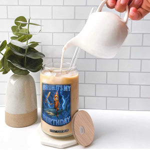 Bruh Its My Birthday Glass Can Italian Brainrot Meme Birthday Kids Family Party Bday TS10 Print Your Wear