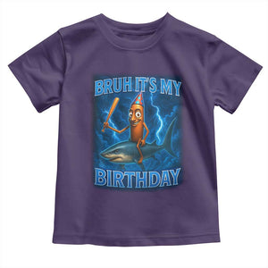 Bruh Its My Birthday Toddler T Shirt Italian Brainrot Meme Birthday Kids Family Party Bday TS10 Purple Print Your Wear