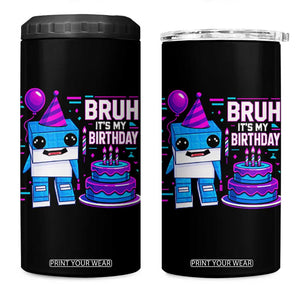 Bruh Its My Birthday 4 in 1 Can Cooler Tumbler Italian Brainrot Meme Family Party Bday Los Tralaleritos TS10 One Size: 16 oz Black Print Your Wear