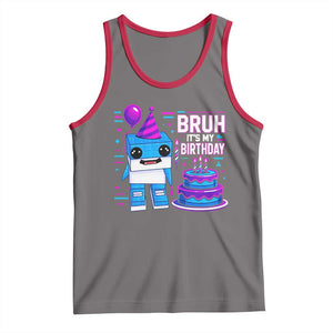 Bruh Its My Birthday Tank Top Italian Brainrot Meme Family Party Bday Los Tralaleritos TS10 Deep Heather Red Print Your Wear