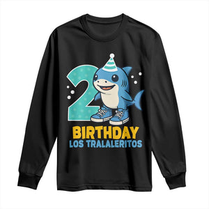 2 Years Old Birthday Brainrot Long Sleeve Shirt Funny Tralalero Tralala Los Tralaleritos Meme Shark TS10 Black Print Your Wear